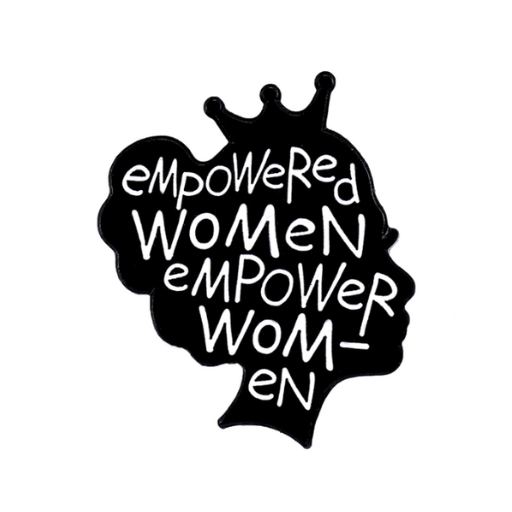 Empowered Woman, Empower Women Enamel Pin