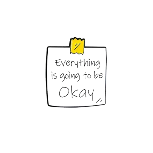 Everything Is Going to Be Okay Sticky Note Pin