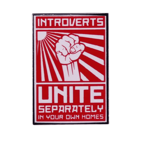 Introverts Unite Separately