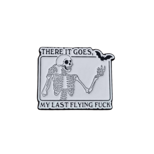 There It Goes, My Last Flying Fuck