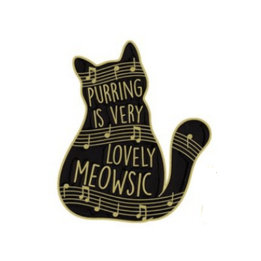 Purring is Very Lovely Meowsic Pin