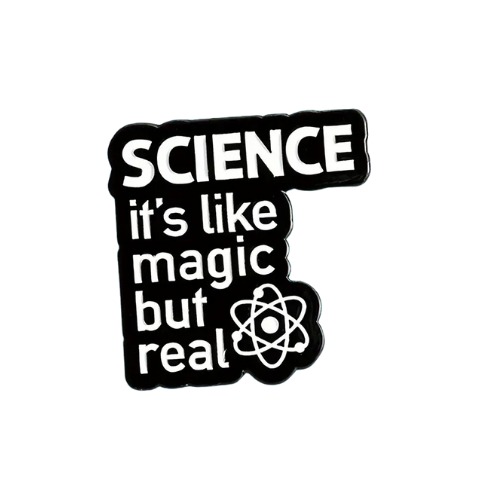 Science Its Like Magic But Real