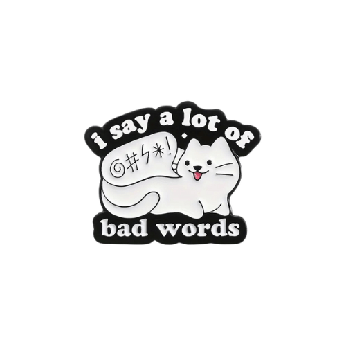 I Say a Lot of Bad Words Cat