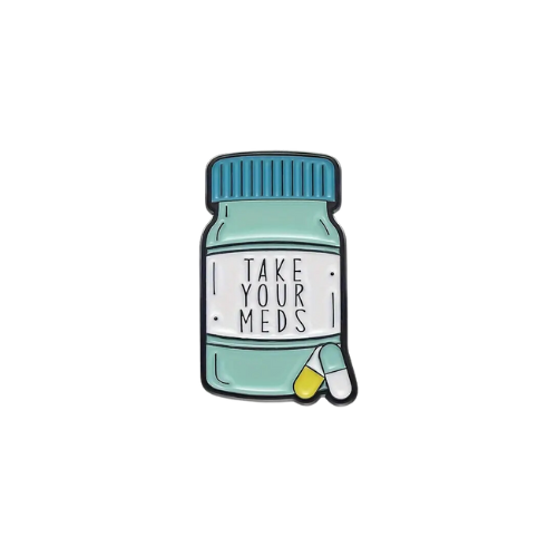 Take Your Meds Green Enamel Pin